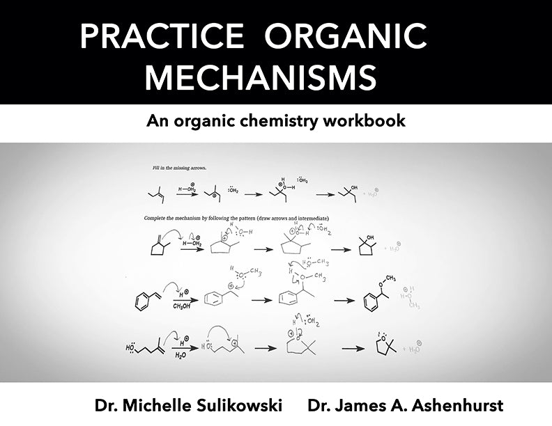 Chemeketa Practice Organic Mechanisms (Physical Book) diagram